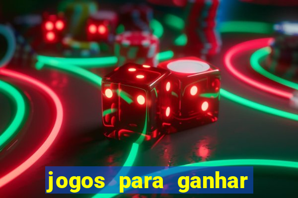 jogos para ganhar dinheiro via pix tigrinho